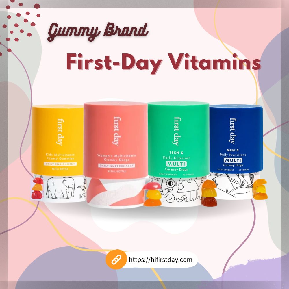 First-Day Vitamins: Gummy Multivitamin Brand